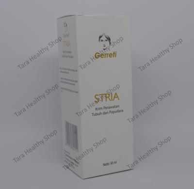 Gerreti Stria Body & Bust Cream – 90 ml (Krim Perawatan Tubuh & Pengencang Payudara)